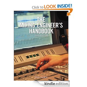 Mixing Engineers Handbook 3rd